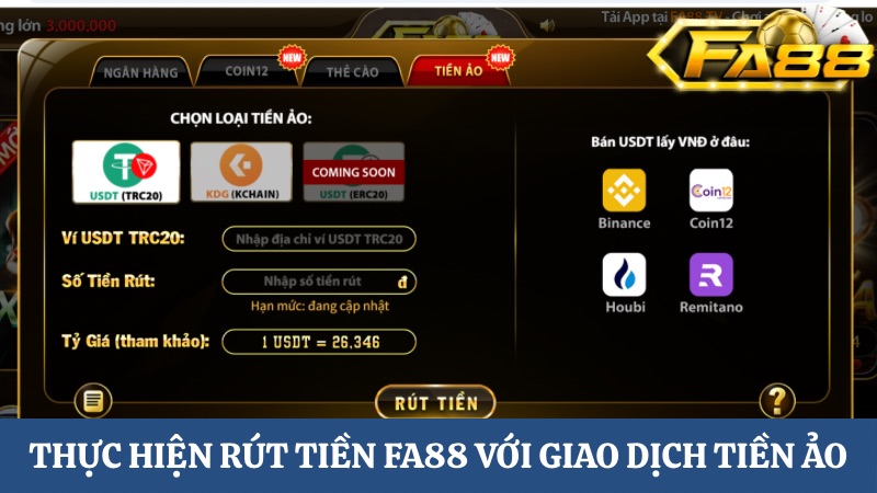 Thực hiện rút tiền FA88