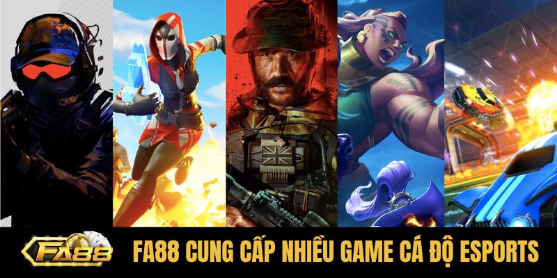nhiều game cá độ E-sports FA88