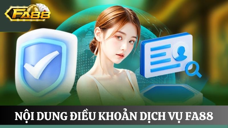 điều khoản dịch vụ tại FA88